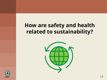 Slide 18: How are safety and health related to sustainability?