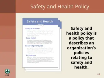 Slide 9: Safety and Health Policy