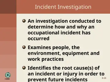 Slide 13: Incident Investigation