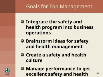 Slide 6: Goals for Top Management