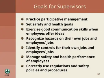 Slide 7: Goals for Supervisors