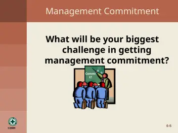 Slide 5: Management Commitment