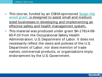 Slide 54: This course, funded by an OSHA-sponsored Susan Har wood grant, is designed to assist small…
