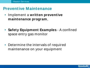 Slide 24: Prevent ive M aint enance