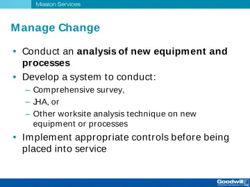 Slide 30: M anage Change