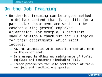 Slide 43: On the Job Training