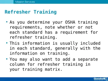 Slide 60: Refresher Training