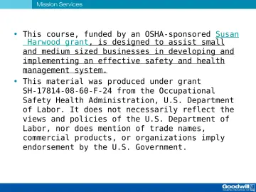 Slide 81: This course, funded by an OSHA-sponsored Susan Harwood grant, is designed to assist small…