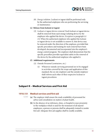 Page 67: (8) Energy isolation. Lockout or tagout shall be performed only by the authorized…