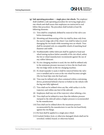 Page 73: (g) Safe operating procedure — single piece rim wheels. The employer shall establish a…