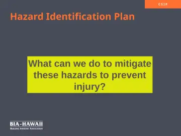 Slide 10: Hazard Identification Plan