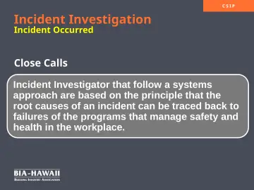 Slide 7: Incident Investigation