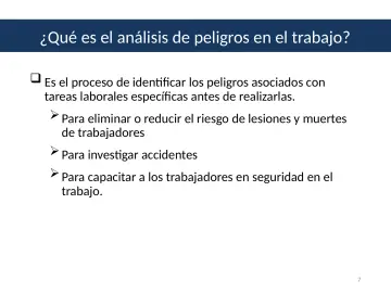 Slide 7: ¿Qué es el análisis de peligros en el trabajo?