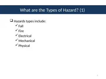 Slide 5: What are the Types of Hazard? (1)