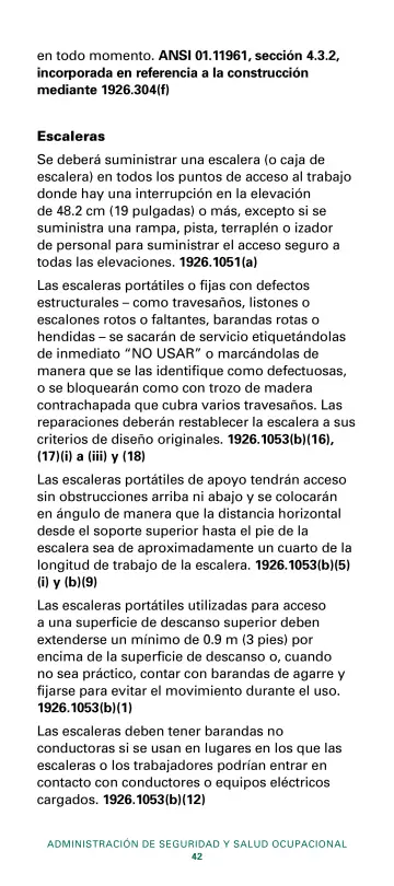 Page 44: en todo momento. ANSI 01.11961, sección 4.3.2, incorporada en referencia a la construcción…