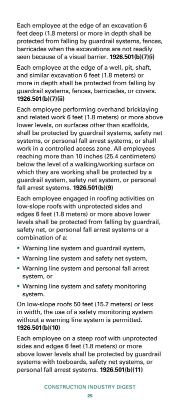 Page 27: Each employee at the edge of an excavation 6 feet deep (1.8 meters) or more in depth shall…