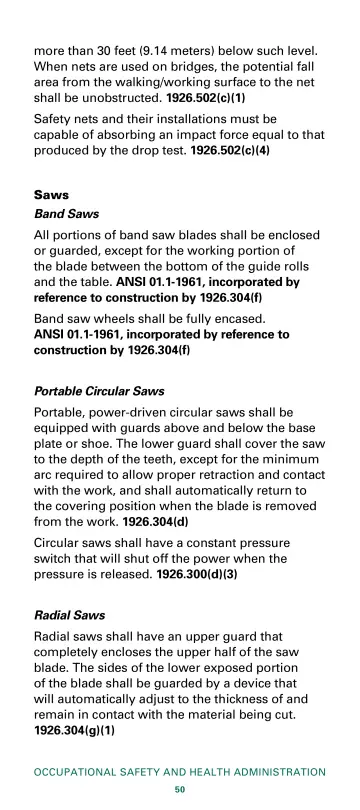 Page 52: more than 30 feet (9.14 meters) below such level. When nets are used on bridges, the…