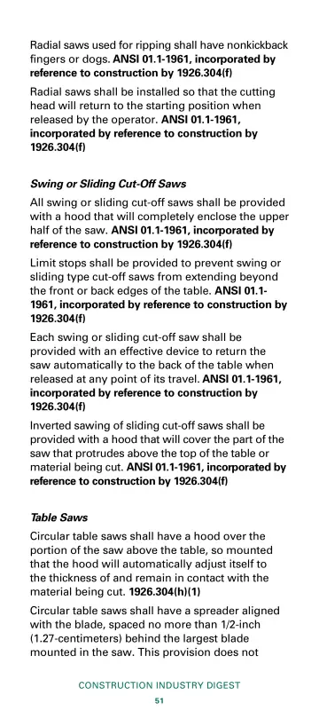 Page 53: Radial saws used for ripping shall have nonkickback fingers or dogs. …