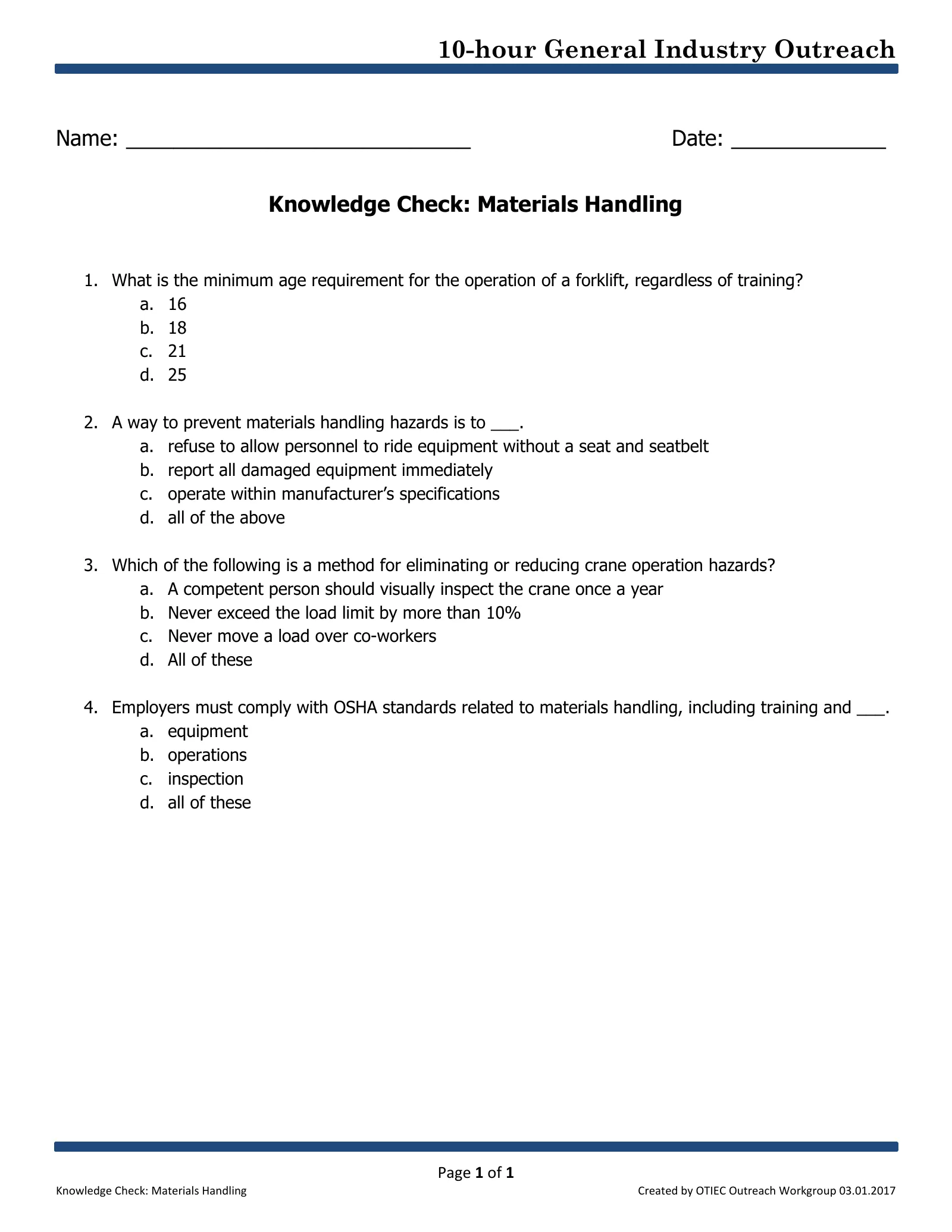 Materials Handling, Storage, Use, and Disposal: Knowledge Check (OSHA 10-Hour General Industry Outreach), page 1: 10-hour General Industry Outreach
