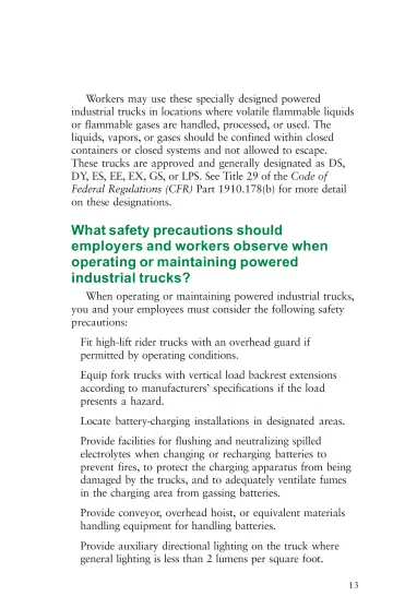 Page 17: Workers may use these specially designed powered industrial trucks in locations where…