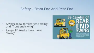 Slide 36: Safety – Front End and Rear End