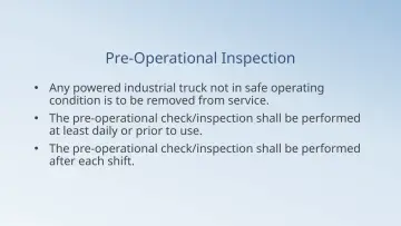 Slide 54: Pre-Operational Inspection