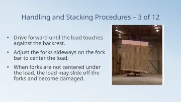 Slide 73: Handling and Stacking Procedures – 3 of 12