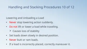 Slide 80: Handling and Stacking Procedures 10 of 12