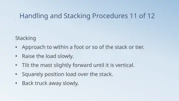 Slide 81: Handling and Stacking Procedures 11 of 12