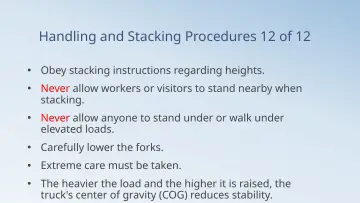 Slide 82: Handling and Stacking Procedures 12 of 12