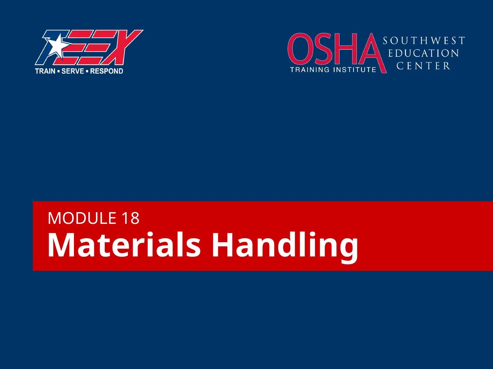 Materials Handling, slide 1: MODULE 18