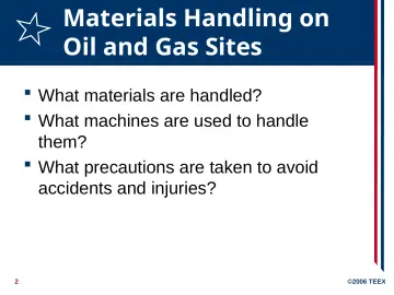 Slide 2: Materials Handling on Oil and Gas Sites