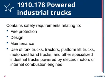 Slide 10: 1910.178 Powered industrial trucks