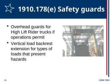 Slide 13: 1910.178(e) Safety guards