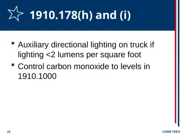 Slide 19: 1910.178(h) and (i)