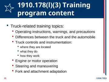 Slide 23: 1910.178(l)(3) Training program content