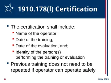 Slide 26: 1910.178(l) Certification