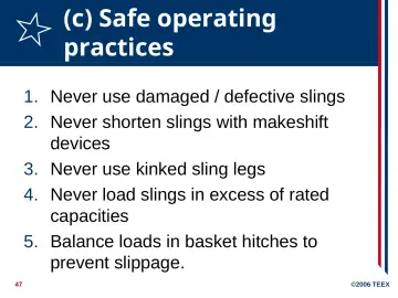 Slide 47: (c) Safe operating practices