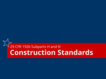 Slide 51: 29 CFR 1926 Subparts H and N