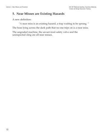 Page 77: 5. Near Misses are Existing Hazards