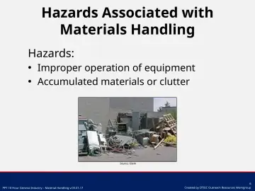 Slide 6: Hazards Associated with Materials Handling