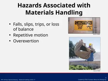 Slide 13: Hazards Associated with Materials Handling