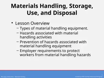 Slide 2: Materials Handling, Storage, Use, and Disposal
