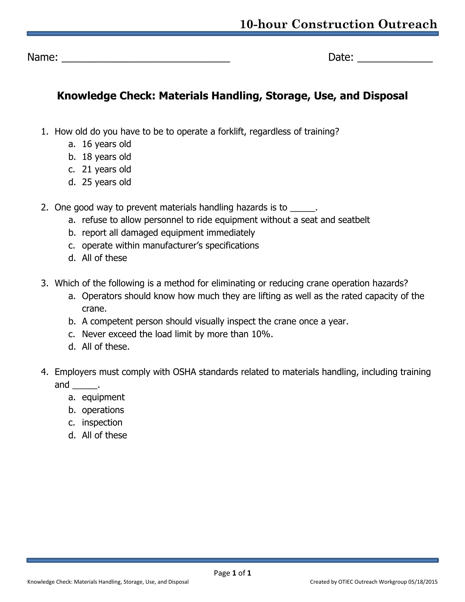 Materials Handling, Storage, Use, and Disposal: Knowledge Check (OSHA 10-Hour Construction Outreach), page 1: 10-hour Construction Outreach