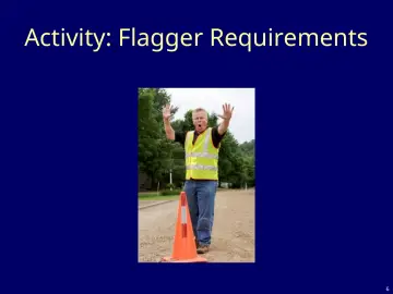 Slide 6: Activity: Flagger Requirements