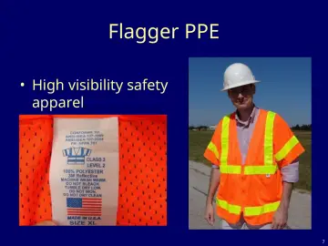 Slide 7: Flagger PPE