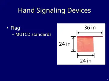 Slide 6: Hand Signaling Devices