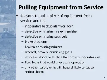 Slide 5: Pulling Equipment from Service