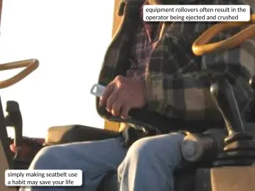 Slide 13: equipment rollovers often result in the operator being ejected and crushed