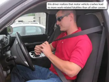 Slide 29: this driver realizes that motor vehicle crashes lead to more work-related fatalities than…
